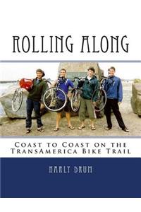 Rolling Along