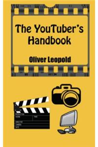 YouTuber's Handbook