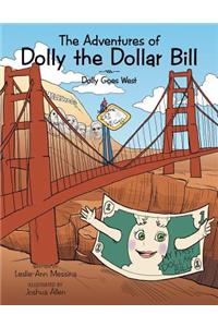 Adventures of Dolly the Dollar Bill: Dolly Goes West