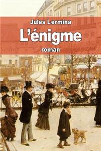 L'énigme