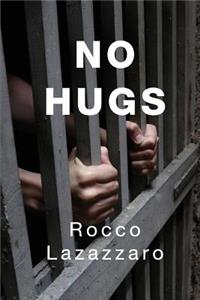 No Hugs