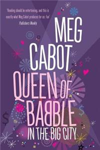 Queen of Babble in the Big City