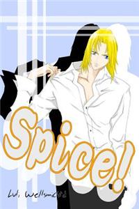 Spice!