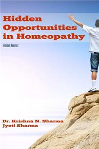 Hidden Opportunities in Homeopathy