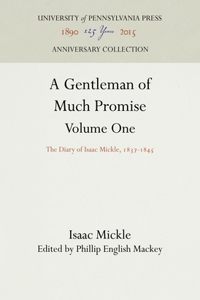 Gentleman of Much Promise, Volumes 1 and 2