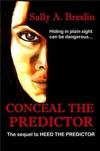 Conceal the Predictor