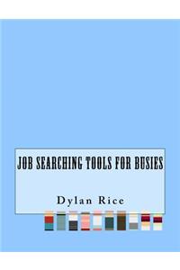 Job Searching Tools For Busies