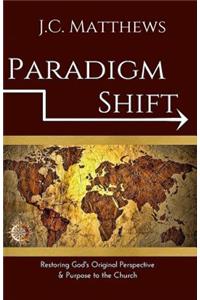 Paradigm Shift