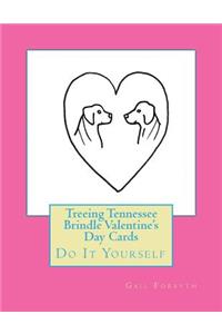 Treeing Tennessee Brindle Valentine's Day Cards: Do It Yourself