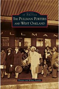 Pullman Porters and West Oakland