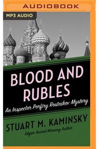 Blood and Rubles