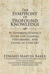 Symphony of Profound Knowledge