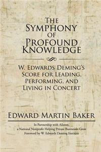 Symphony of Profound Knowledge