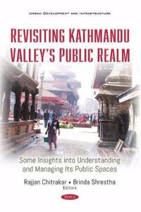 Revisiting Kathmandu Valley's Public Realm