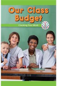 Our Class Budget