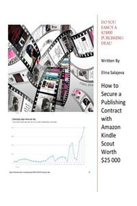 Do You Fancy A $25 000 Publishing Deal?