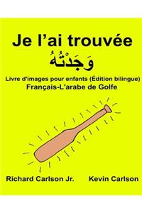 Je l'ai trouvée