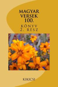 Magyar Versek: Kikicsi 100.Konyv