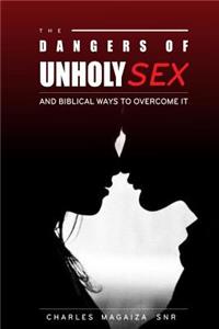 Dangers of Unholy Sex
