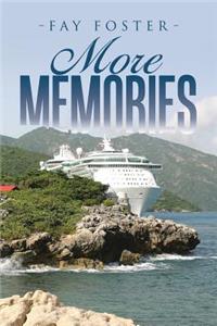 More Memories