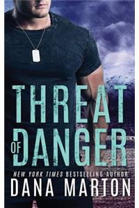 Threat of Danger