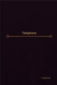 Telephone Log (Logbook, Journal - 120 pages, 6 x 9 inches)