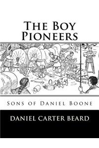 Boy Pioneers