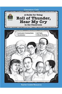 A Guide for Using Roll of Thunder, Hear My Cry in the Classroom