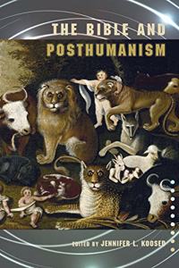Bible and Posthumanism