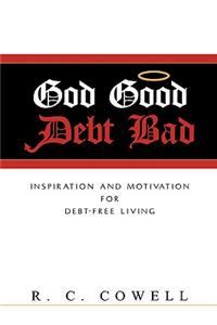 God Good-Debt Bad