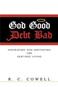 God Good-Debt Bad