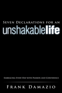 Seven Declarations for an Unshakable Life