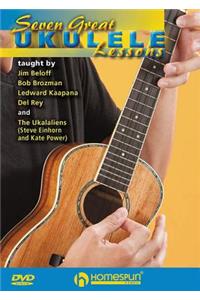 Seven Great Ukulele Lessons