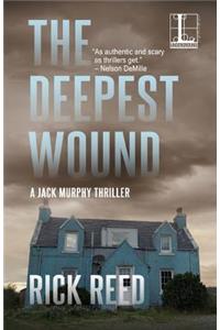 The Deepest Wound
