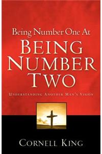 Being Number One At Being Number Two