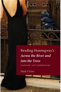 Reading Hemingway's Across the River and Into the Trees