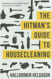 The Hitman's Guide to Housecleaning