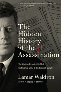 Hidden History of the JFK Assassination