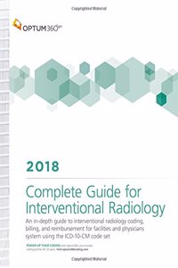 Complete Guide for Interventional Radiology 2018