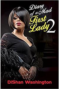 Diary Of A Mad First Lady 2