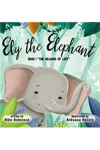 Ely the Elephant