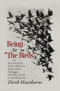 Being and The Birds