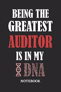 Being the Greatest Auditor is in my DNA Notebook