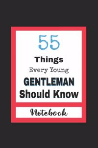 55 Things Every Young Gentleman Should Know