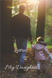 Letters to My Daughter