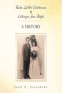 Rulon Laverl Christiansen & Catheryen Jane Rolph