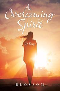 An Overcoming Spirit