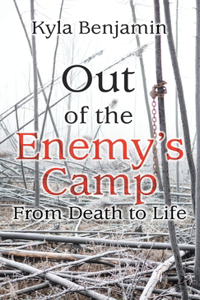 Out of the Enemy's Camp