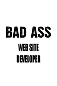 Bad Ass Web Site Developer