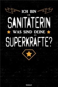 Ich bin Sanitäterin was sind deine Superkräfte? Notizbuch